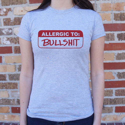 Allergic To Bullshit T-Shirt (Ladies)