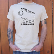 Load image into Gallery viewer, I Wish You All Capyness T-Shirt (Mens)