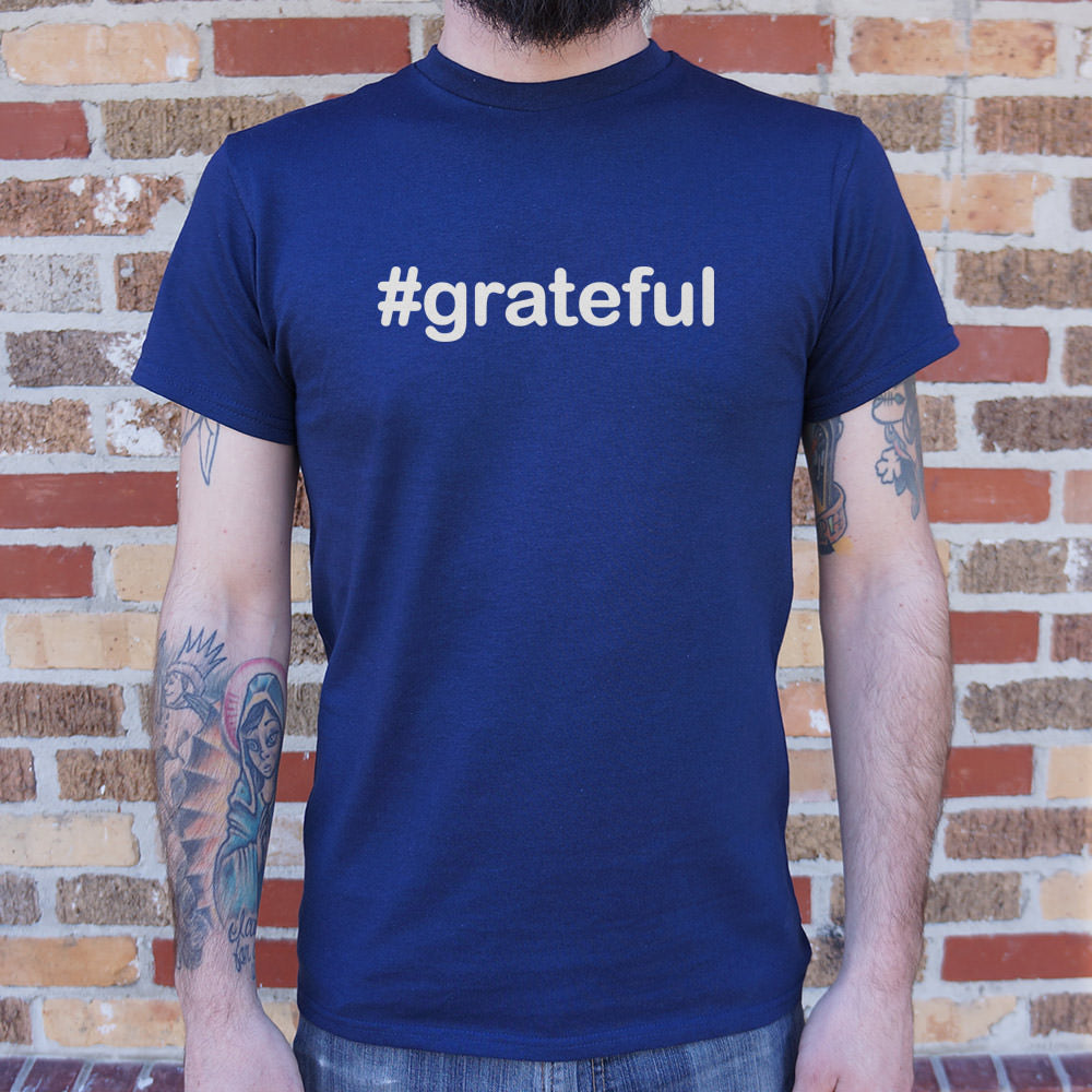 Hashtag Grateful T-Shirt (Mens)