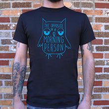 Load image into Gallery viewer, Opposite Of A Morning Person Owl T-Shirt (Mens)