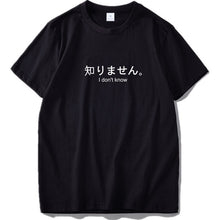 Load image into Gallery viewer, Nothing Is Real T Shirt Harajuku Japanese Funny Cotton Tops Letter Print Tee Breathable Cotton Hipster Tshirt Drop Ship