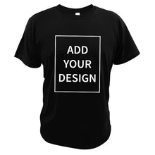 Load image into Gallery viewer, EU Size 100% Cotton Custom T Shirt Make Your Design Logo Text Men Women Print Original Design High Quality Gifts Tshirt
