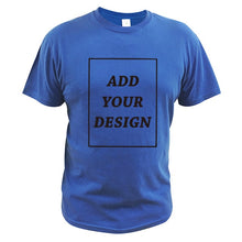 Load image into Gallery viewer, EU Size 100% Cotton Custom T Shirt Make Your Design Logo Text Men Women Print Original Design High Quality Gifts Tshirt